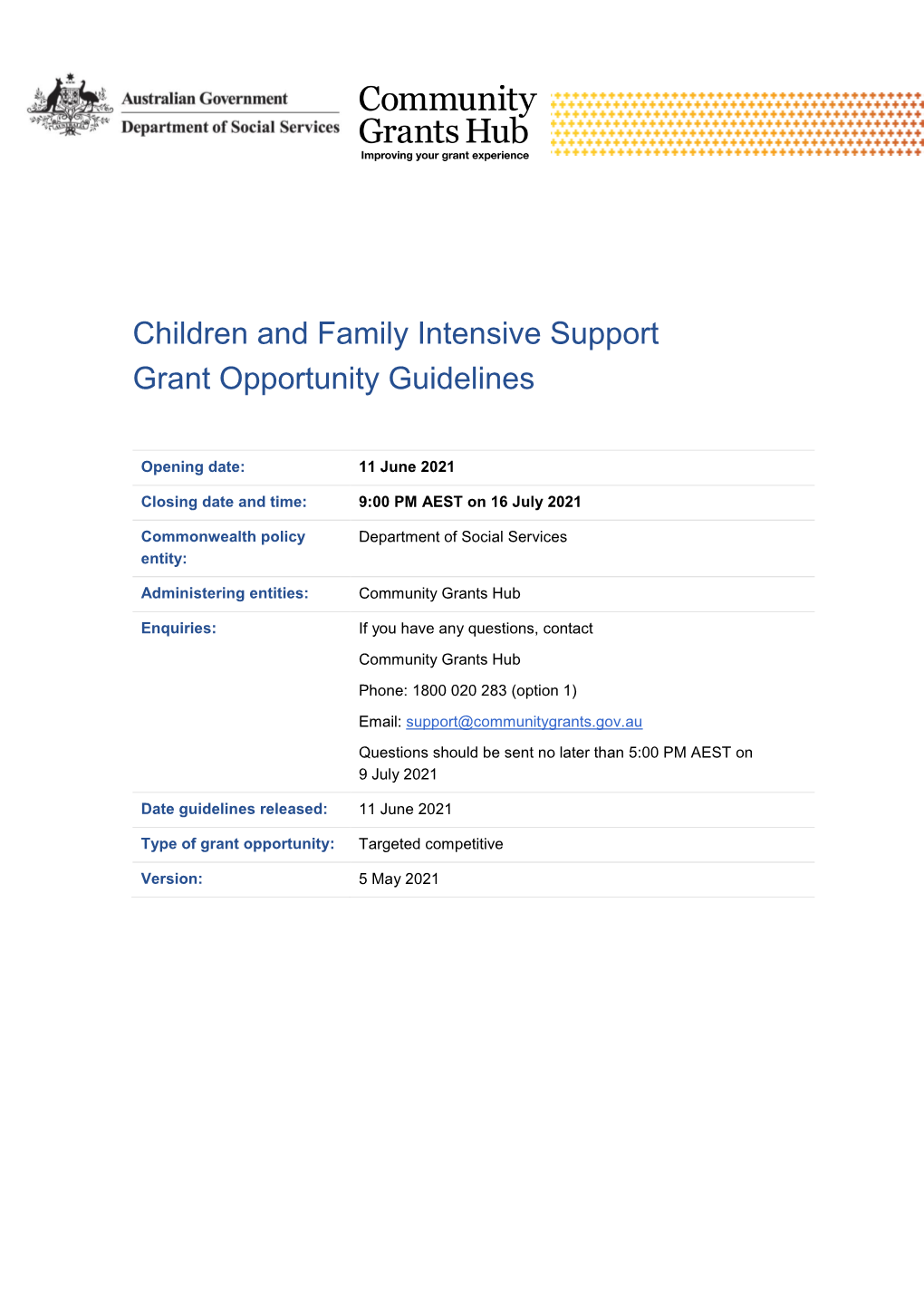 Children and Family Intensive Support Grant Opportunity Guidelines