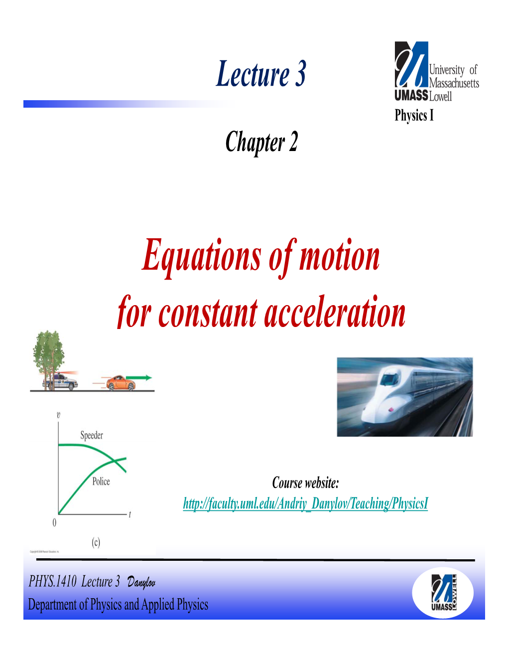 Equations of Motion for Constant Acceleration