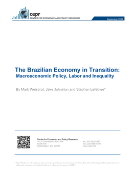 The Brazilian Economy in Transition: Macroeconomic Policy, Labor and Inequality