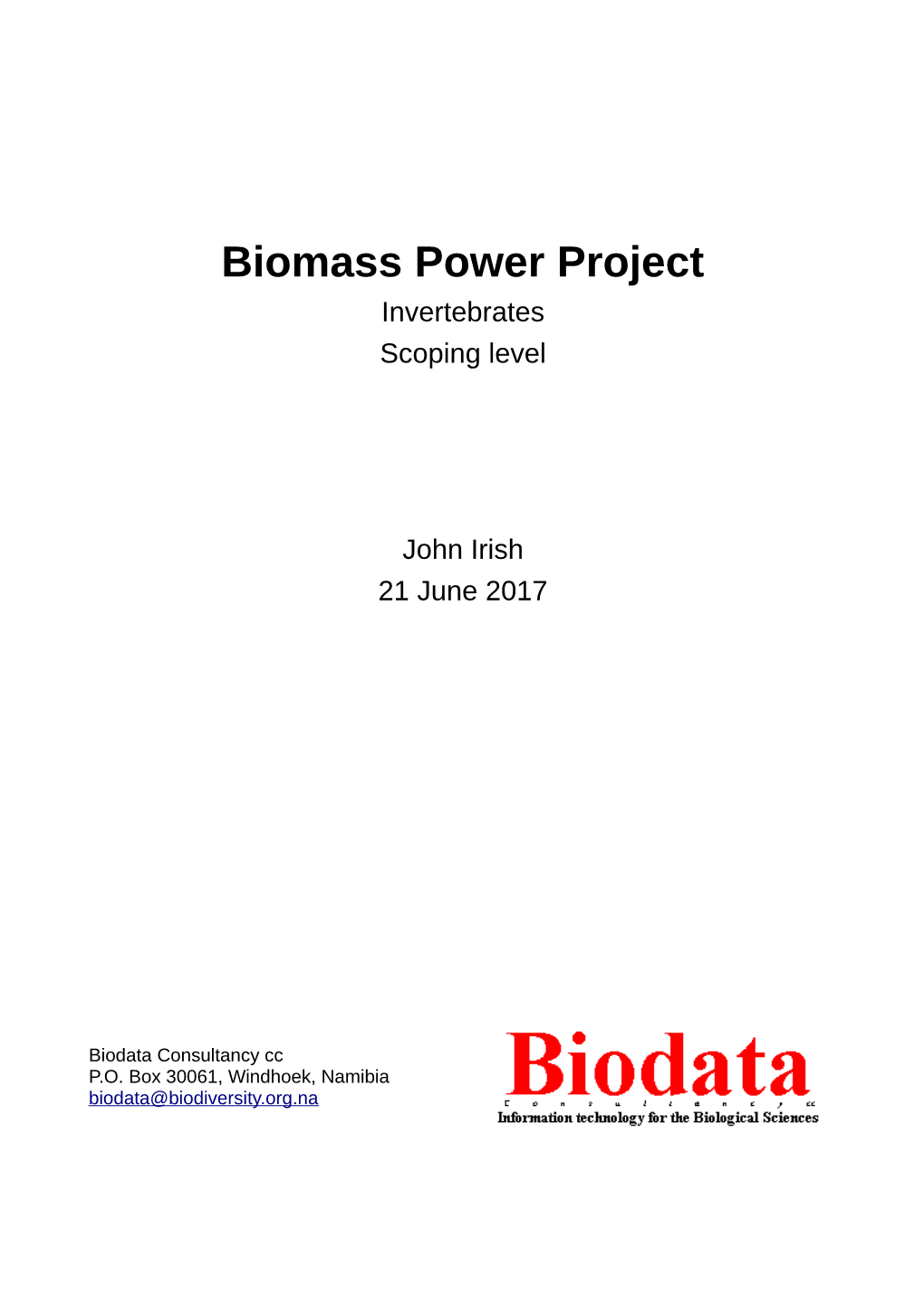 Biomass Power Project Invertebrates Scoping Level