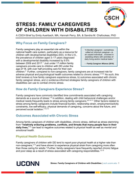 STRESS: FAMILY CAREGIVERS of CHILDREN with DISABILITIES a CSCH Brief by Emily Auerbach, MA, Hannah Perry, BA, & Sandra M