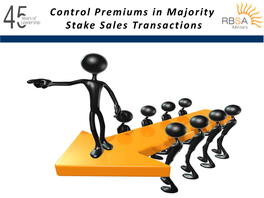 Control Premiums in Majority Stake Sales Transactions
