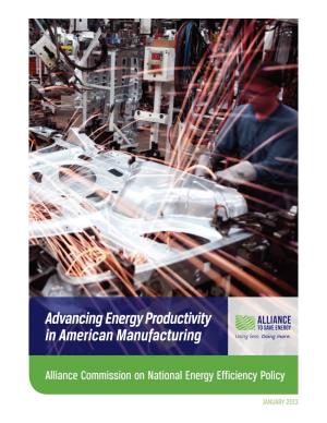 Advancing Energy Productivity in American Manufacturing