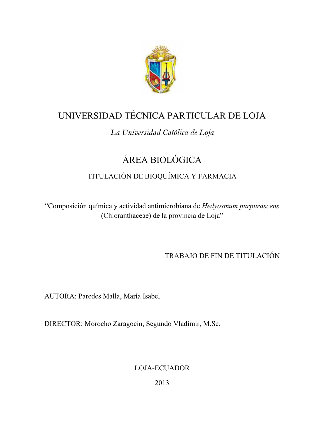 UNIVERSIDAD TÉCNICA PARTICULAR DE LOJA La Universidad Católica De Loja