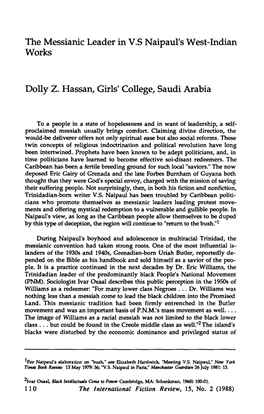 The Messianic Leader in V.S Naipaul's West-Indian Works Dolly Z. Hassan, Girls' College, Saudi Arabia