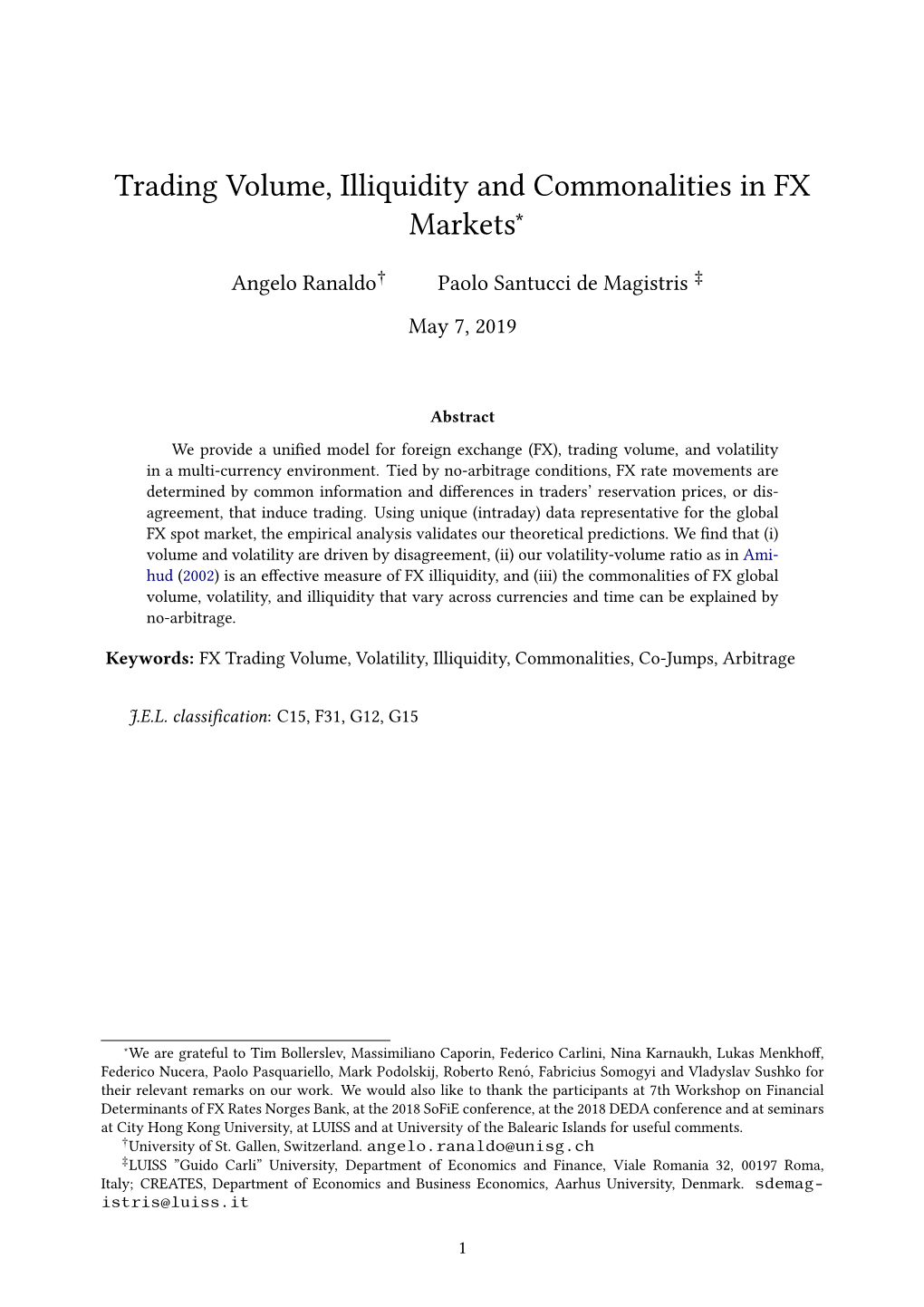 Trading Volume, Illiquidity and Commonalities in FX Markets∗