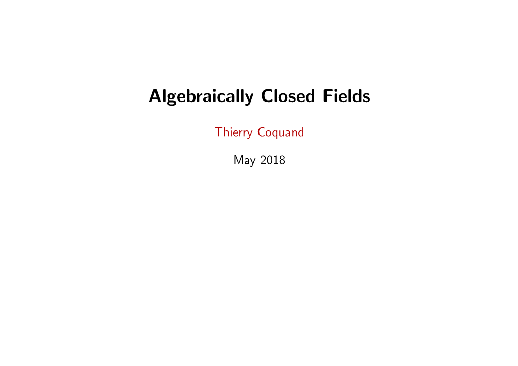 Algebraically Closed Fields