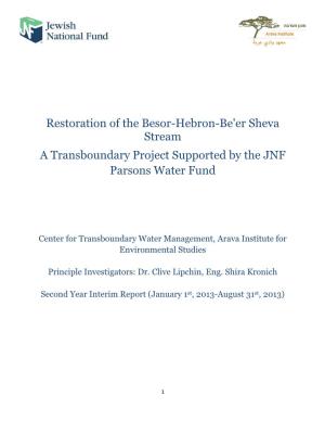 Restoration of the Besor-Hebron-Be'er Sheva Stream a Transboundary Project Supported by the JNF Parsons Water Fund