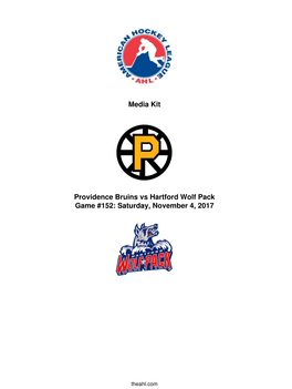 Media Kit Providence Bruins Vs Hartford Wolf Pack Game #152