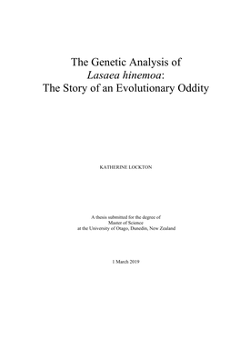 The Genetic Analysis of Lasaea Hinemoa: the Story of an Evolutionary Oddity