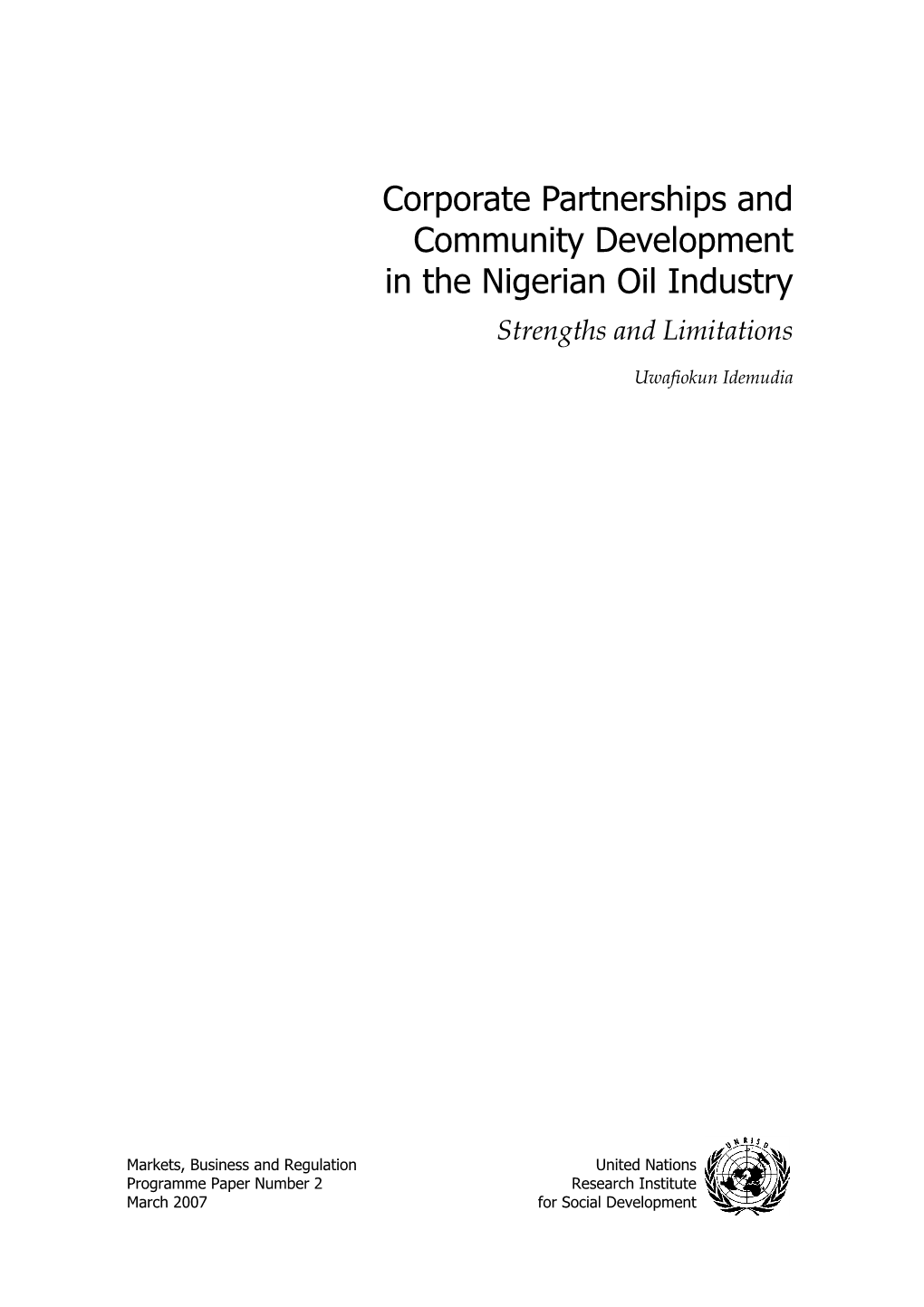 Corporate Partnerships and Community Development in the Nigerian Oil Industry Strengths and Limitations