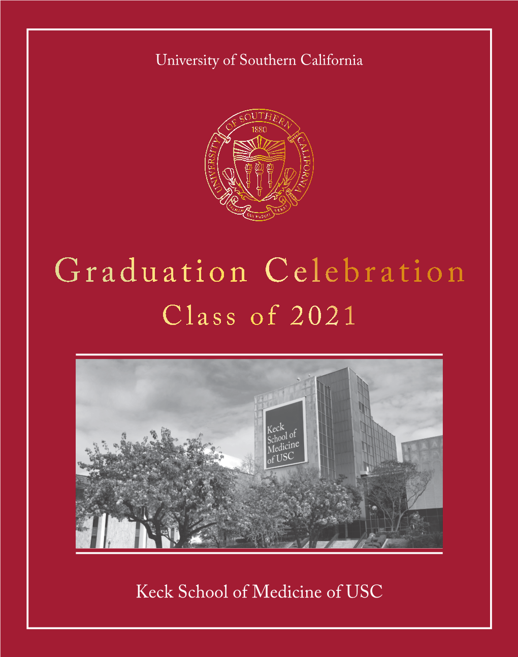 Graduation Celebration Class of 2021