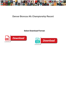 Denver Broncos Afc Championship Record