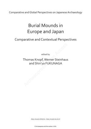 Burial Mounds in Europe and Japan Comparative and Contextual Perspectives