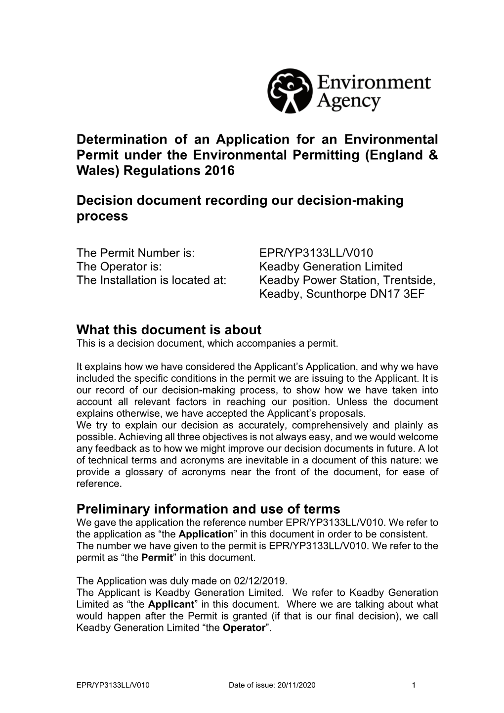 EPR/YP3133LL/V010 the Operator Is: Keadby Generation Limited the Installation Is Located At: Keadby Power Station, Trentside, Keadby, Scunthorpe DN17 3EF