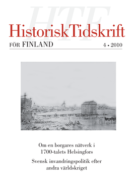 Historisk Tidskrift För Finland 4 • 2010 Årg 95 648 632 635 537 572 608 627 638 643