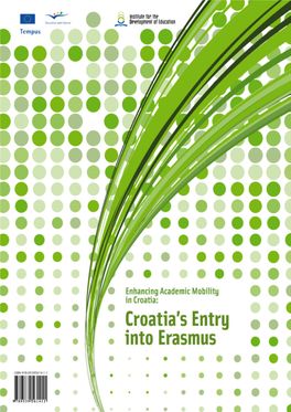 Enhancing Academic Mobility in Croatia: Croatia's Entry Into Erasmus