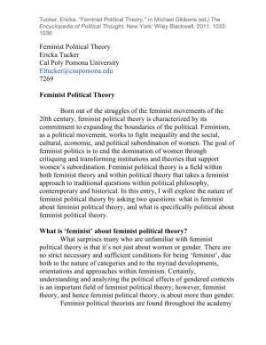Tucker, Ericka. “Feminist Political Theory,” in Michael Gibbons (Ed.) the Encyclopedia of Political Thought