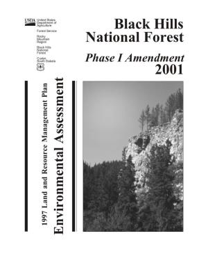 Black Hills National Forest, Phase 1 Amendment