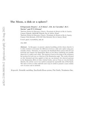 The Moon, a Disk Or a Sphere?