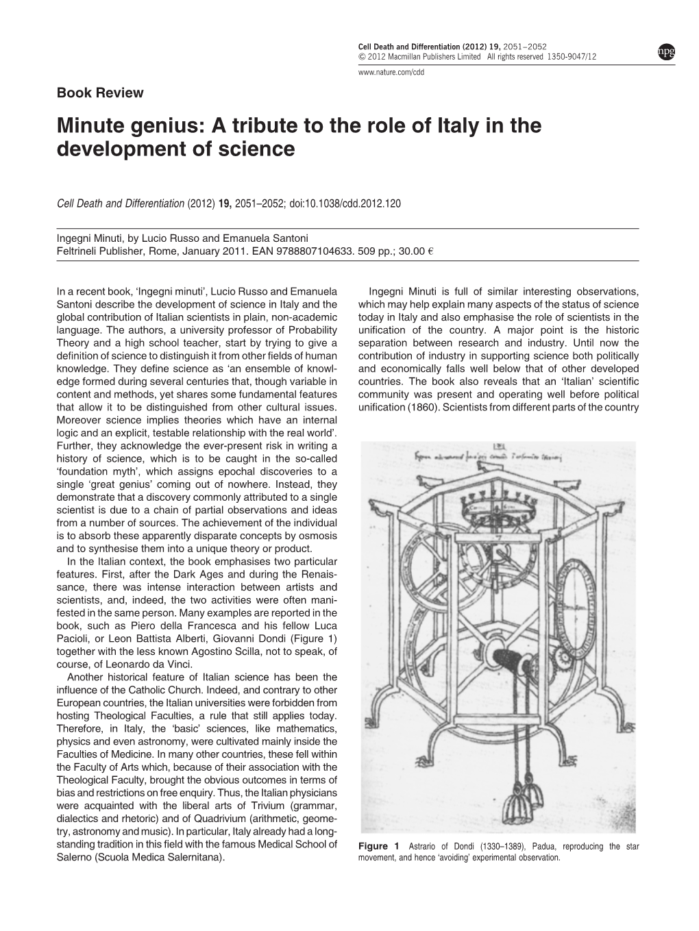 Minute Genius: a Tribute to the Role of Italy in the Development of Science