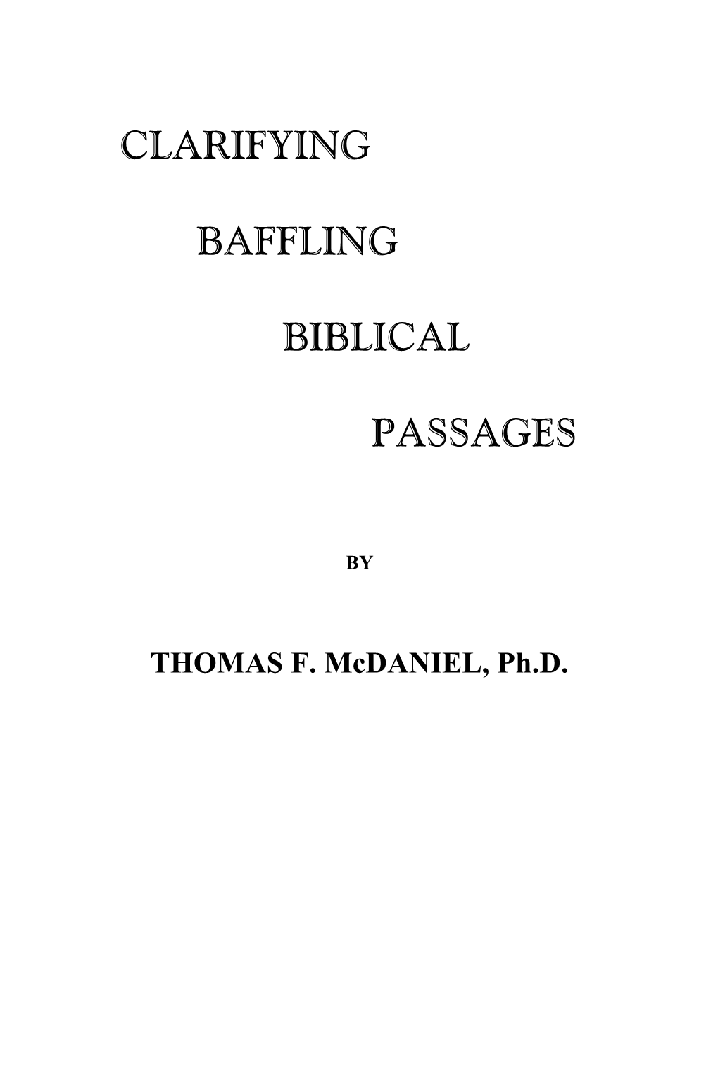 Clarifying Baffling Biblical Passages