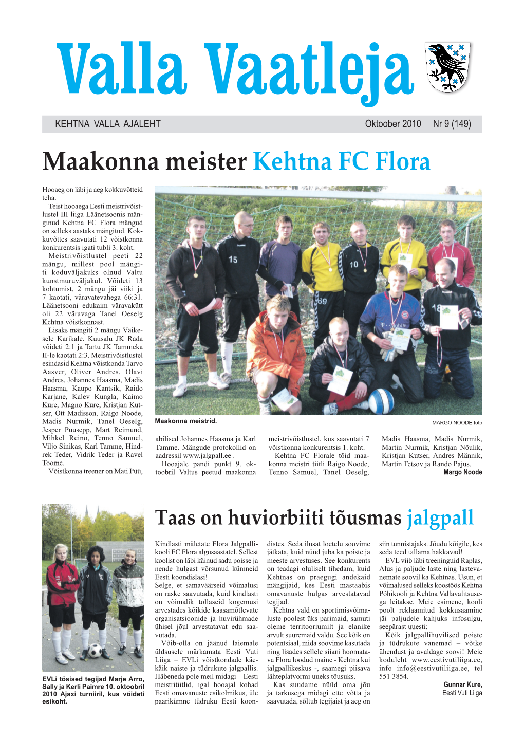 Maakonna Meister Kehtna FC Flora