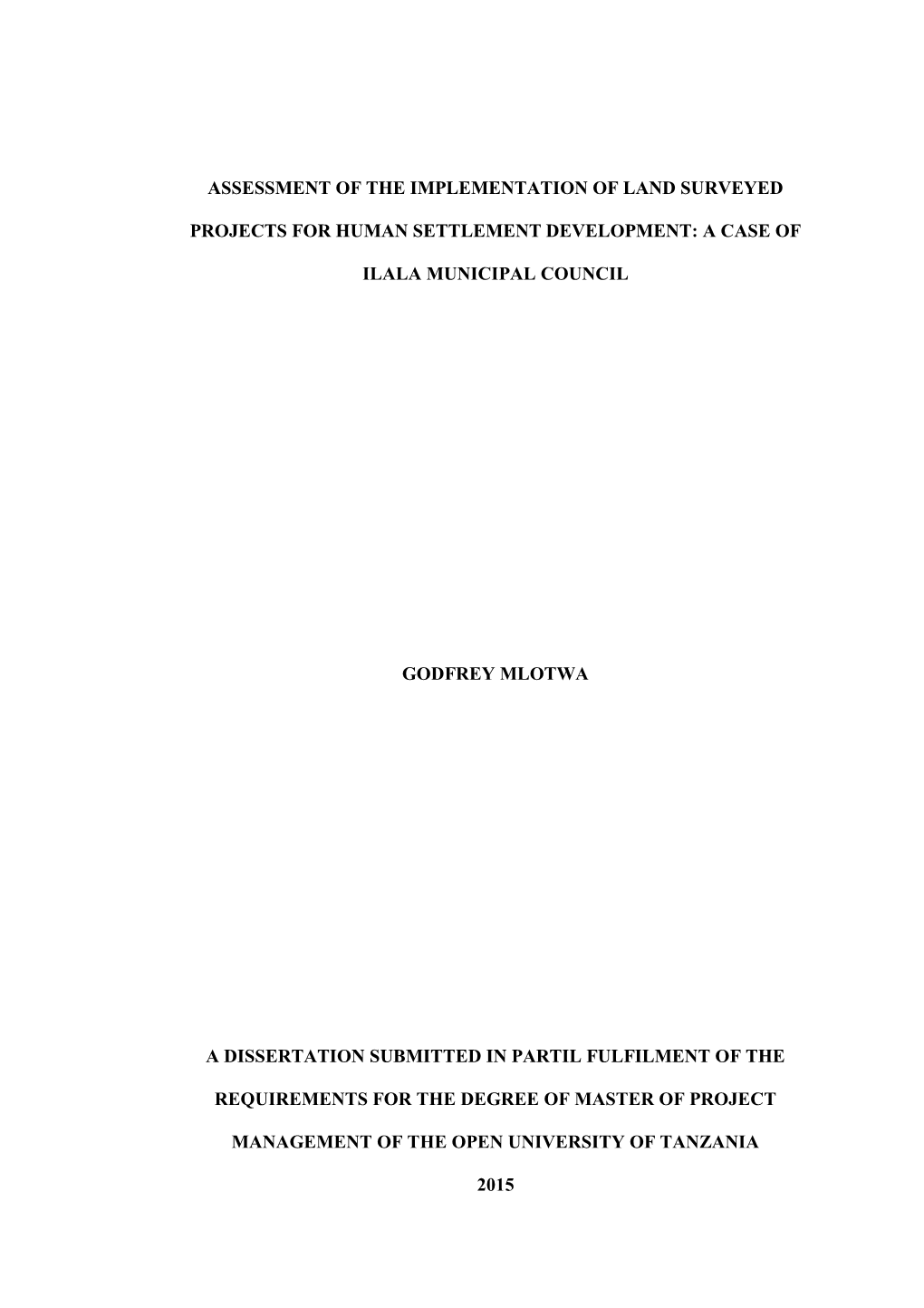 Assessment of the Implementation of Land Surveyed