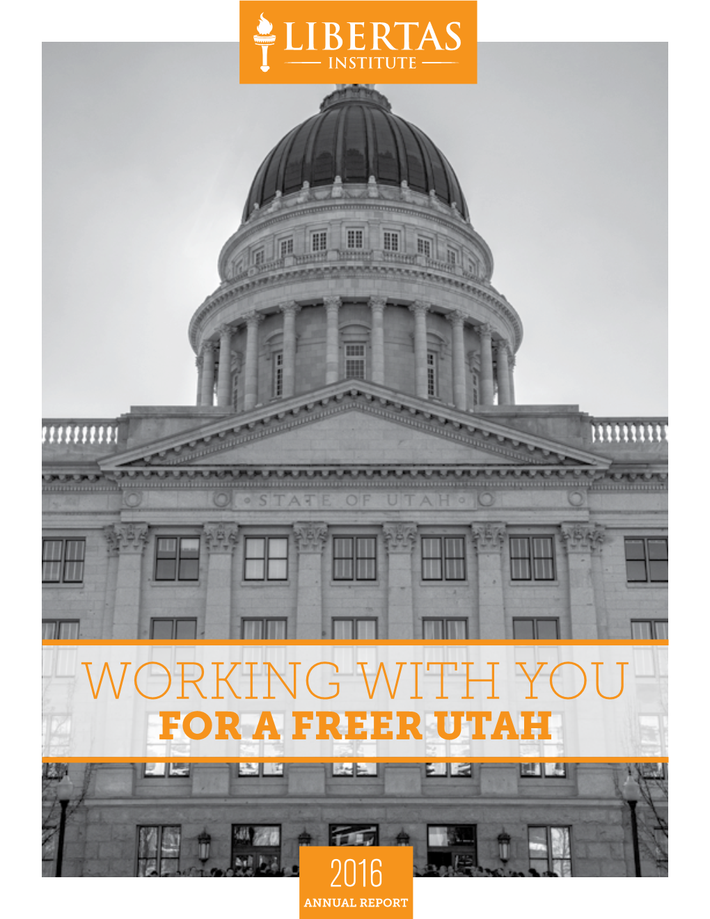 Working with You for a Freer Utah