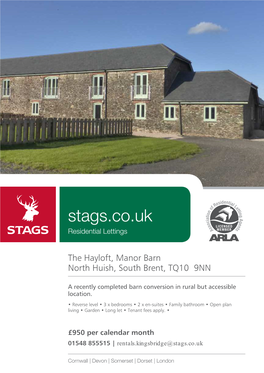 The Hayloft, Manor Barn North Huish, South Brent, TQ10 9NN