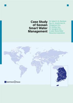 Case Study of Seosan Smart Water Management