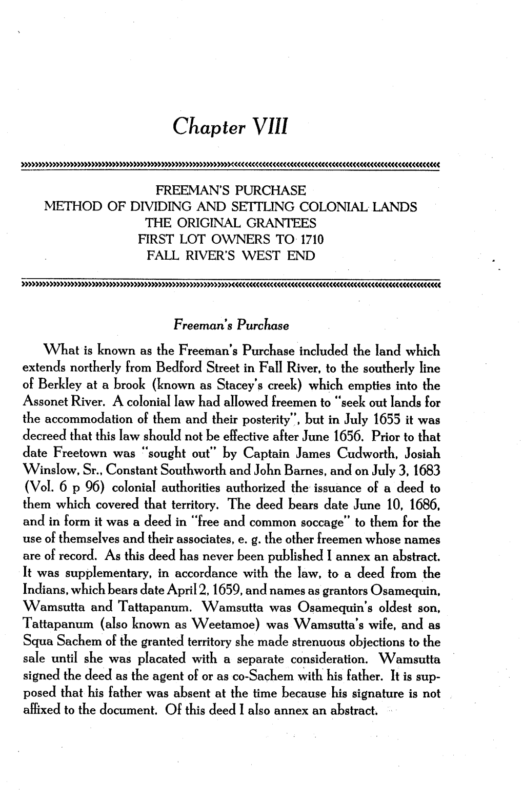 Chapter VIII. Freeman's Purchase. Method of Dividing and Settling