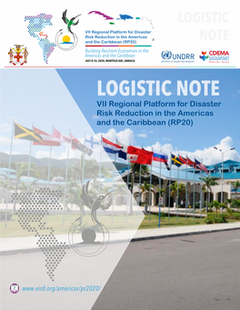 LOGISTIC NOTE VII Regional Platform for Disaster Risk Reduction in the Americas and the Caribbean (RP20)