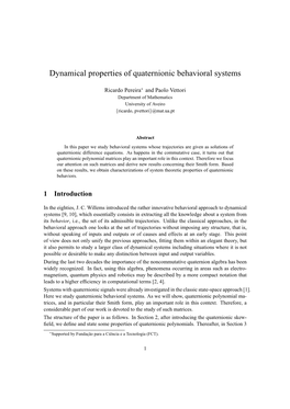 Dynamical Properties of Quaternionic Behavioral Systems