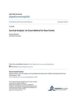 Survival Analysis: an Exact Method for Rare Events