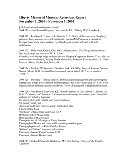 Liberty Memorial Museum Accessions Report November 1, 2004 – November 1, 2005