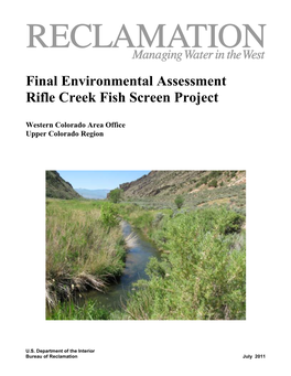 Final Environmental Assessment Rifle Creek Fish Screen Project