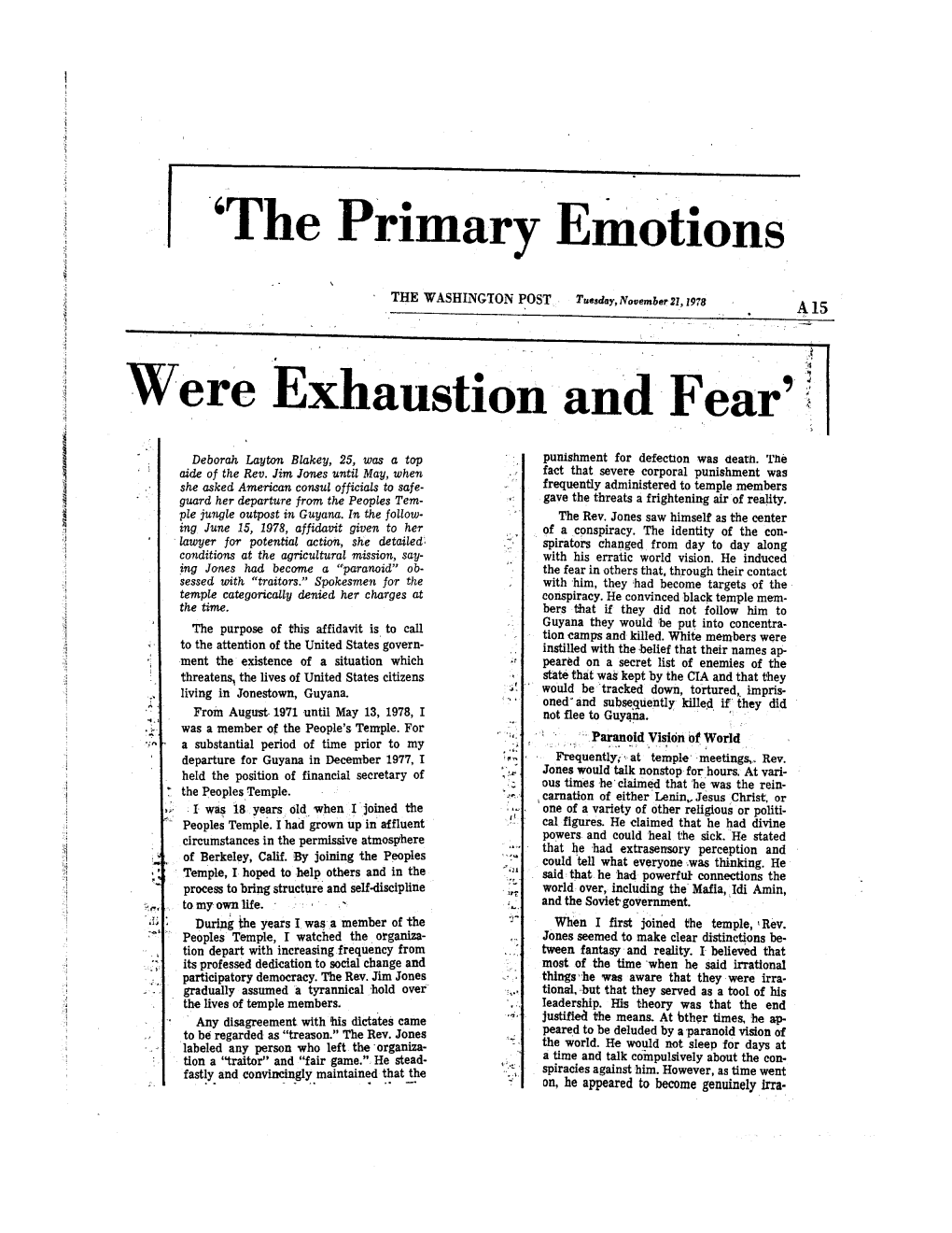 `The Primary Emotions Were Exhaustion and Fear'