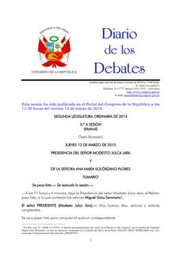 Esta Sesión Ha Sido Publicada En El Portal Del Congreso De La República a Las 11:30 Horas Del Viernes 13 De Marzo De 2015