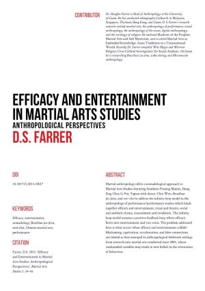 Efficacy and Entertainment in Martial Arts Studies D.S. Farrer