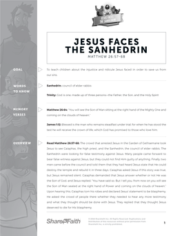 Jesus Faces the Sanhedrin Matthew 26:57-68