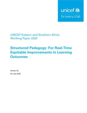 Structured Pedagogy: for Real-Time Equitable Improvements in Learning Outcomes