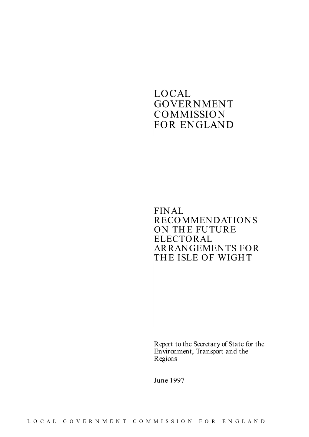 Final Recommendations on the Future Electoral Arrangements for the Isle of Wight