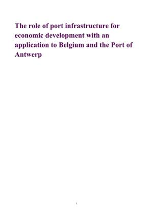 The Role of Port Infrastructure for Economic Development with an Application to Belgium and the Port of Antwerp
