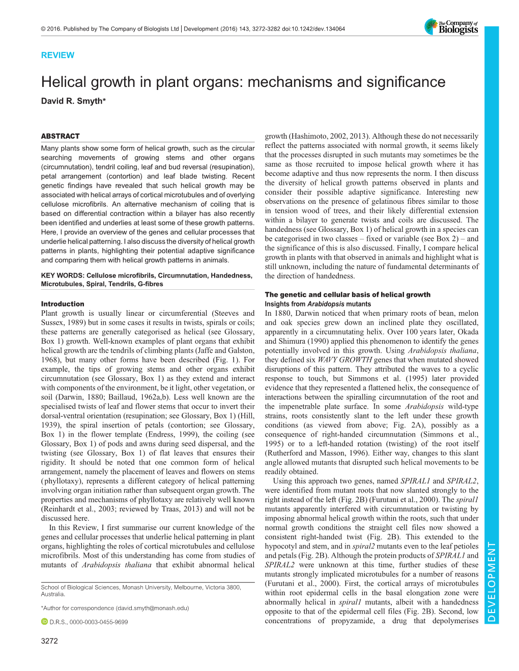 Helical Growth in Plant Organs: Mechanisms and Significance David R