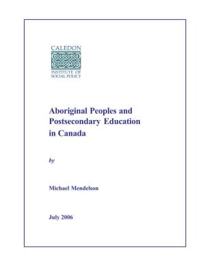 Aboriginal Peoples and Postsecondary Education in Canada