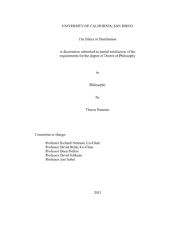 UNIVERSITY of CALIFORNIA, SAN DIEGO the Ethics of Distribution a Dissertation Submitted in Partial Satisfaction of the Requirem