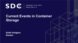 Current Events in Container Storage