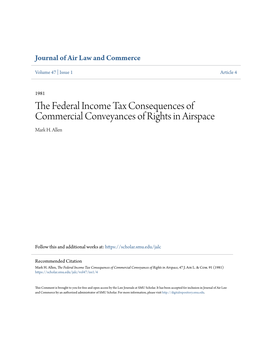 The Federal Income Tax Consequences of Commercial Conveyances of Rights in Airspace, 47 J