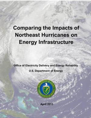 Comparing the Impacts of Northeast Hurricanes on Energy Infrastructure